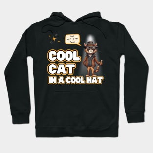Cool Cat In A Cool Hat Hoodie